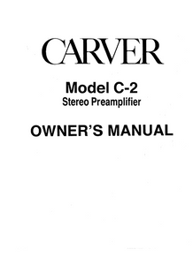 CARVER Model C-2 Stereo Amplifier Owner's Manual