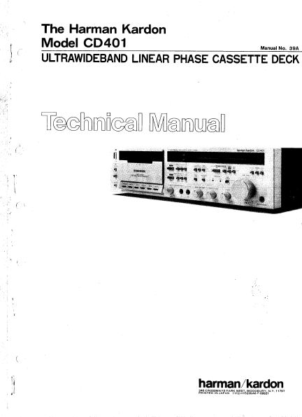 Harman Kardon CD401 Ultrawideband Linear Phase Cassette Deck Technical Service Manual
