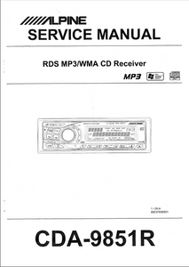 ALPINE CDA-9851R CD Receiver MP3 Service Manual