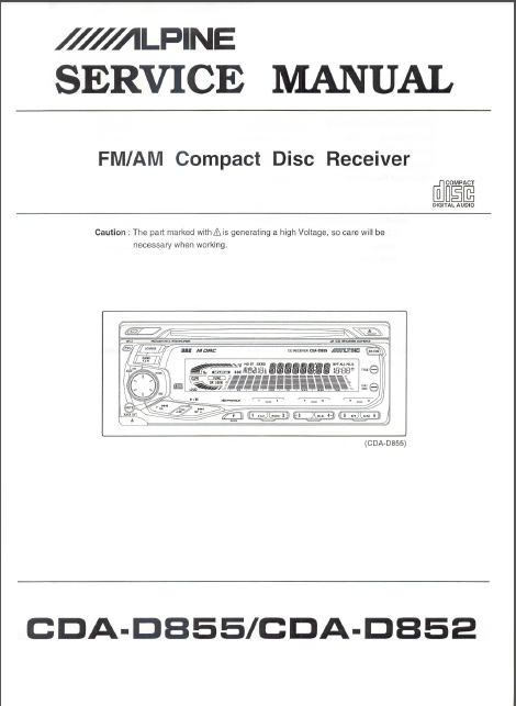 ALPINE CDA D855-D852 Compact Disc Receiver Service Manual