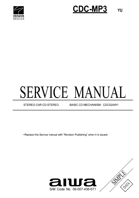 AIWA Simple CDC-MP3 Stereo Car Service Manual