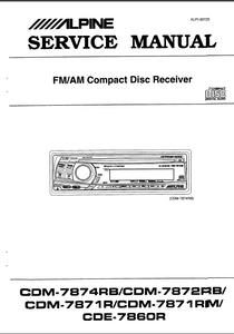 ALPINE CDM-7874RB FM AM CD Receiver Service Manual