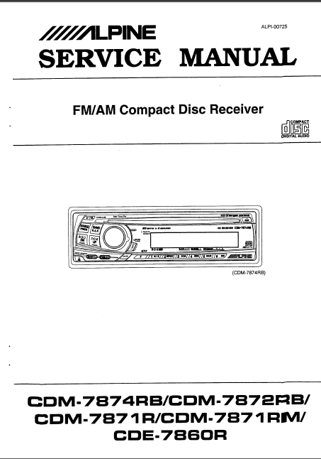 ALPINE CDM-7874RB FM AM CD Receiver Service Manual