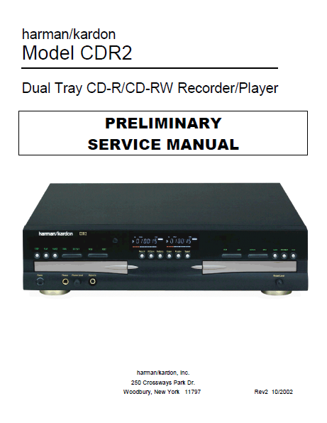 Harman Kardon Model CDR2 Preliminary Service Manual