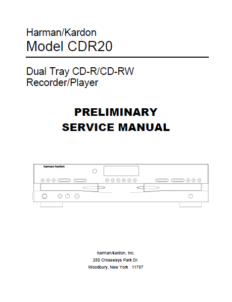 Harman Kardon Model CDR20 Preliminary Service Manual