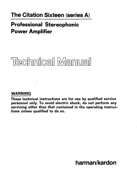 Harman Kardon Model Citation Sixteen Series A Professional stereophonic Technical Service Manual
