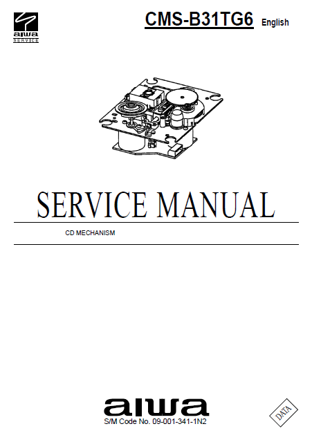 AIWA CMS-B31TG6 CD Mechanism Service Manual