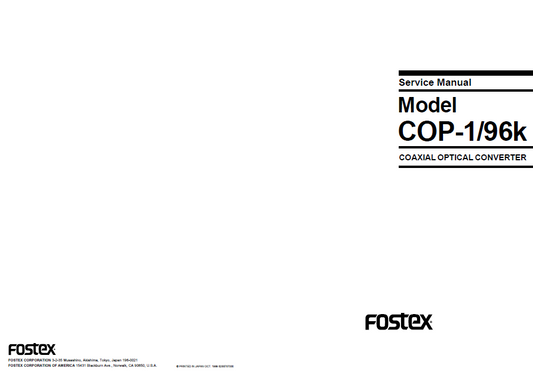 FOSTEX Model COP-1 96K Coaxial Optical Converter Service Manual