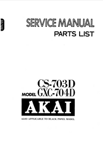AKAI Model CS-703D GXC-704D Stereo Cassette Deck Service Manual