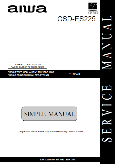 AIWA CSD-ES225 Simple Compact Disc Recorder Service Manual