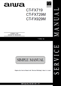 AIWA CT-FX719 Simple Stereo Car Receiver Service Manual