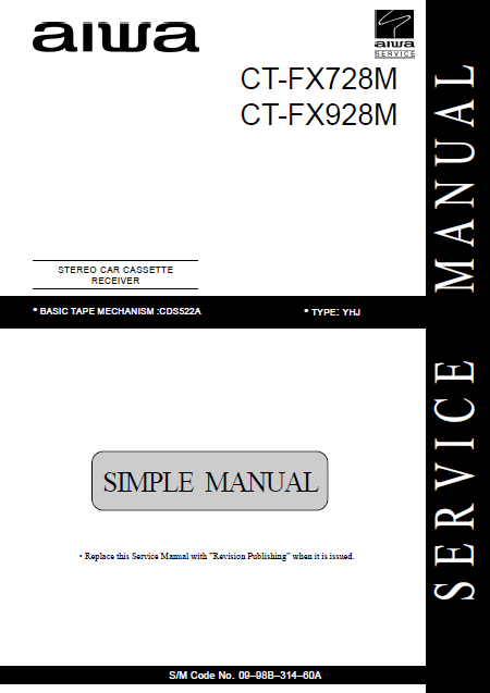 AIWA CT-FX728M Simple Car Cassette Receiver Service Manual