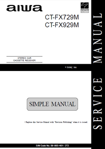 AIWA CT-FX729M Simple Car Cassette Receiver Service Manual