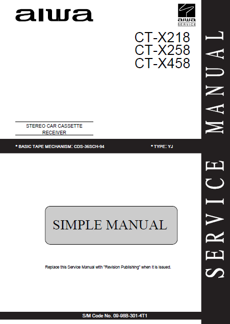 AIWA CT-X218 Simple Car Cassette Receiver Schematics