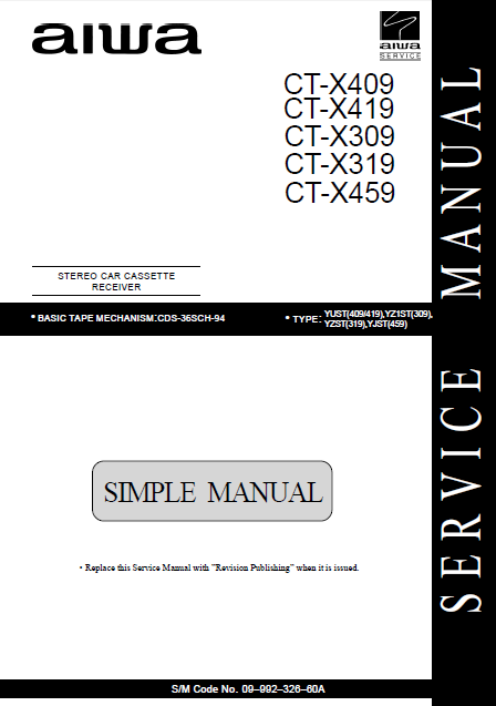 AIWA CT-X409 Simple Car Cassette Receiver Service Manual