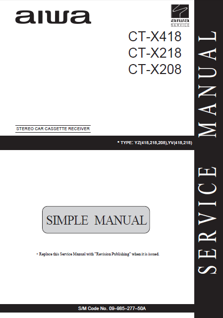 AIWA CT-X418 Simple Stereo Car Receiver Service Manual