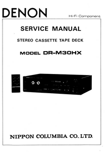 DENON DR-M30HX Stereo Cassette Tape Deck Service Manual
