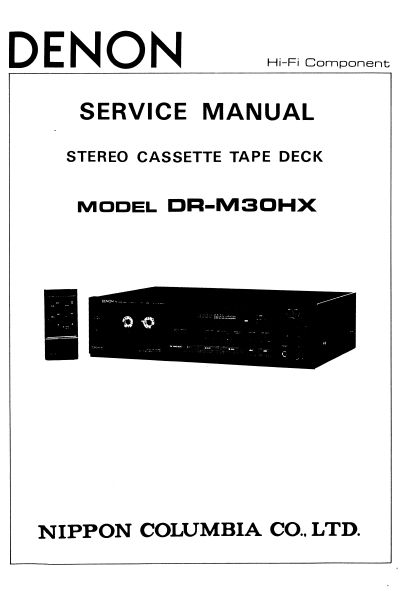 DENON DR-M30HX Stereo Cassette Tape Deck Service Manual