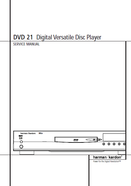 Harman Kardon Model DVD 21 digital Versatile Disc Player Service Manual