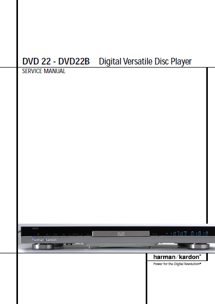 Harman Kardon Model DVD22-DVD22B digital Versatile Disc Player Service Manual