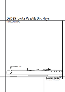 Harman Kardon Model DVD 25 digital Versatile Disc Player Service Manual