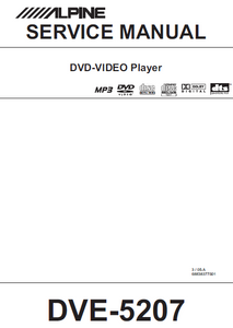 ALPINE DVE-5207 DVD Video Player Service Manual – Electronic