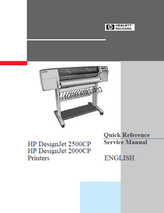 Hewlett Packard DesignJet 2500CP Printers Quick Reference Service Manual