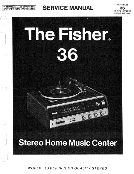 FISHER 36 Stereo Home Music Center Service Manual