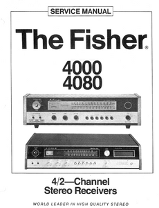 FISHER 4000-4080 Stereo Receivers Service Manual