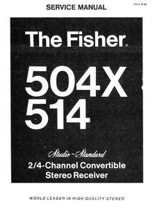 FISHER 504X-514 Studio Standard Stereo Receiver Service Manual