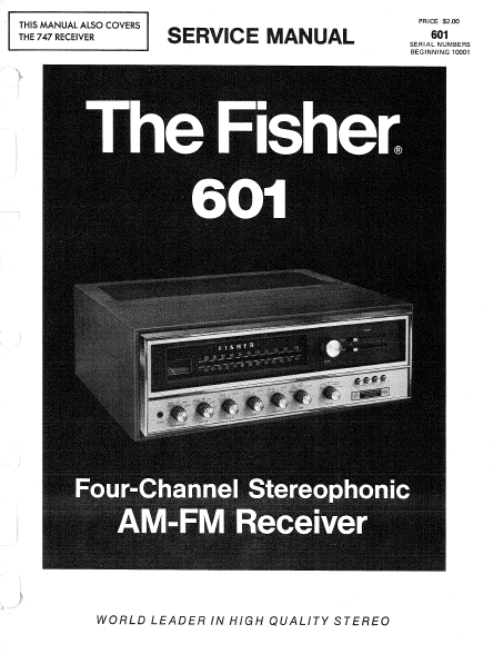 FISHER 601 Stereophonic AM FM Receiver Service Manual
