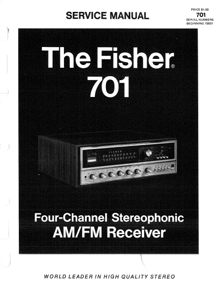 FISHER 700 Stereophonic AM FM Receiver Service Manual
