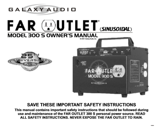 Galaxy Audio FAR Outlet Model 300 S Owner's Manual