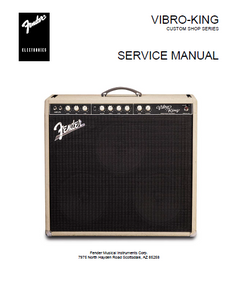 FENDER Vibro-King Custom Shop Series  Service Manual