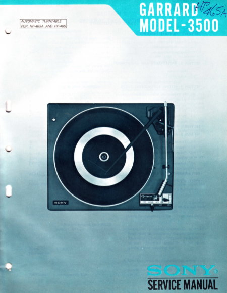 GARRARD Model-3500 HP465A SONY Service Manual