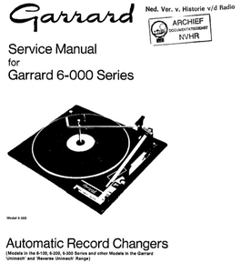 GARRARD Models 6-000 Series Automatic Record Changers Service Manual