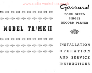 GARRARD Model TA-MK II Four Speed Single Record Player Service Manual