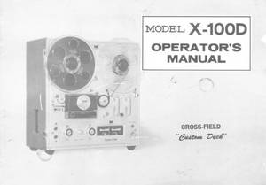 AKAI Model X-100D Operator's Manual