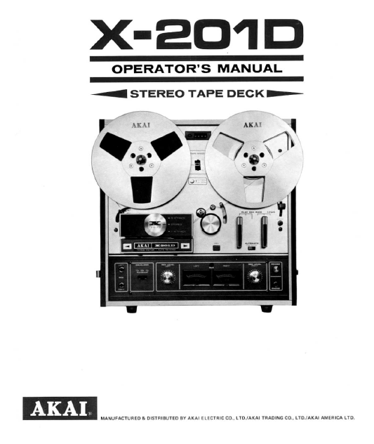 AKAI X-201 Stereo Tape Deck Operator's Manual