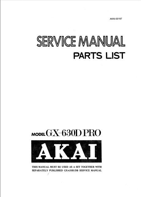 AKAI GX-630D PRO Stereo Tape Deck Service Manual