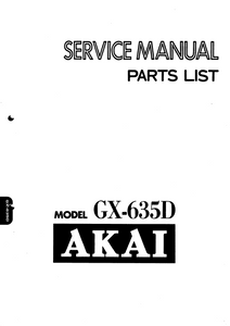 AKAI GX-635D Stereo Tape Deck Service Manual – Electronic AKAI GX-635D Stereo Tape Deck Service Manual – Electronic