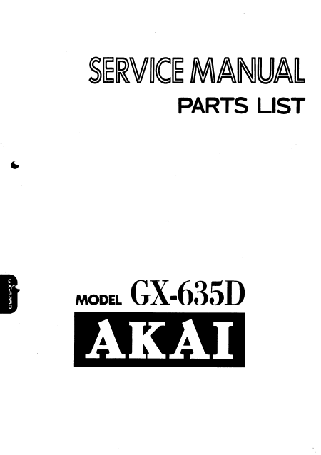 AKAI GX-635D Stereo Tape Deck Service Manual