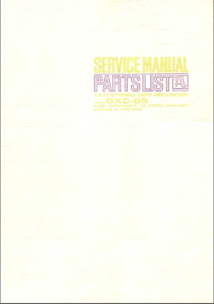 AKAI GXC-65 Stereo Tape Recorder Service Manual