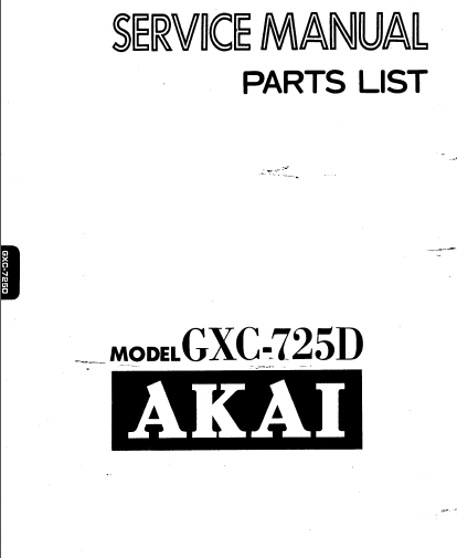 AKAI GXC-725D Stereo Cassette Deck Service Manual
