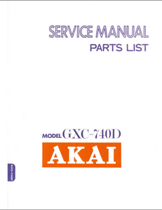 AKAI GXC-740D Stereo Cassette Deck Service Manual
