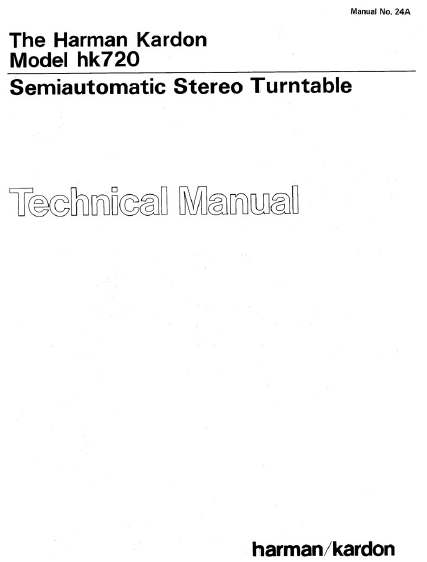 Harman Kardon Model hk720 Semiaumatic Stereo Turntable Technical Manual