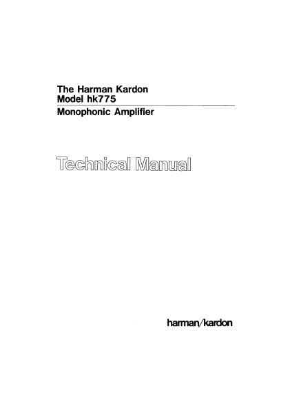 Harman Kardon hk775 Monophonic Amplifier Technical Service Manual