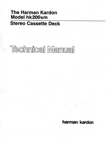 Harman Kardon hk200xm Stereo Cassette Deck Technical Service Manual