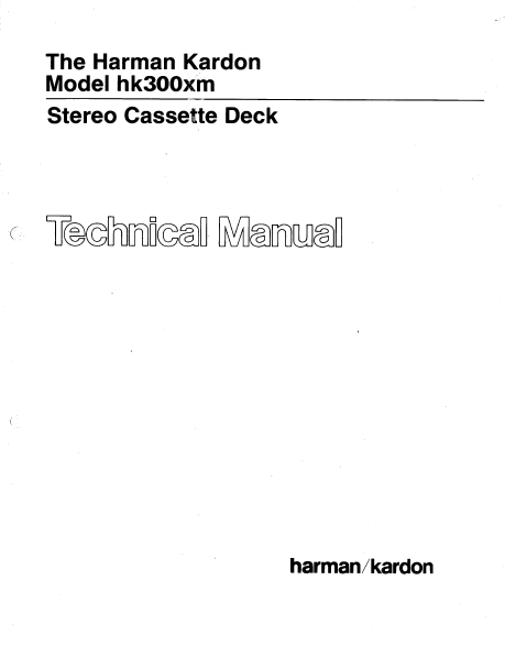 Harman Kardon hk300xm Stereo Cassette Deck Technical Service Manual