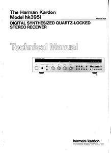 Harman Kardon hk395i Digital Synthesized Quartz-Locked Stereo Receiver Technical Service Manual